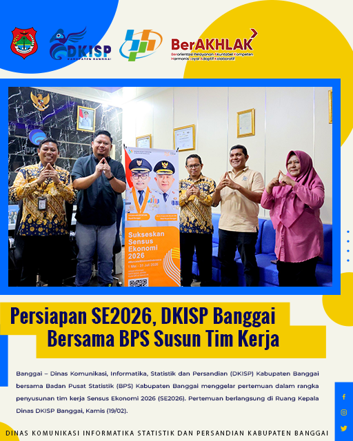 Persiapan SE2026, DKISP Banggai Bersama BPS Susun Tim Kerja